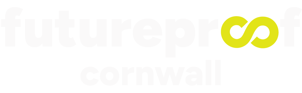 Futureproof Cornwall